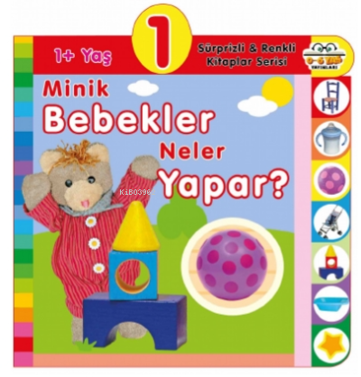 1+ Minik Bebekler Neler Yapar?