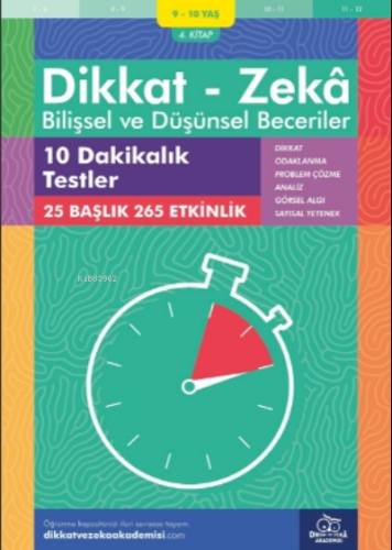 10 Dakikalık Testler ( 9 - 10 Yaş 4.Kitap, 265 Etkinlik );Dikkat – Zek