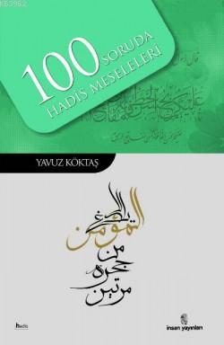 100 Soruda Hadis Meseleleri