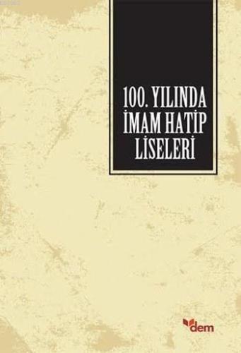 100. Yılında İmam Hatip Liseleri