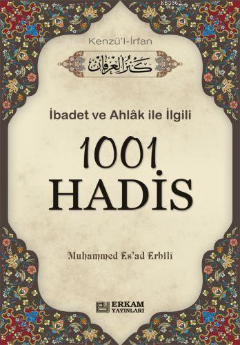 1001 Hadis- Kenzül İrfan