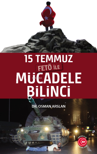 15 Temmuz Fetö ile Mücadele Bilinci