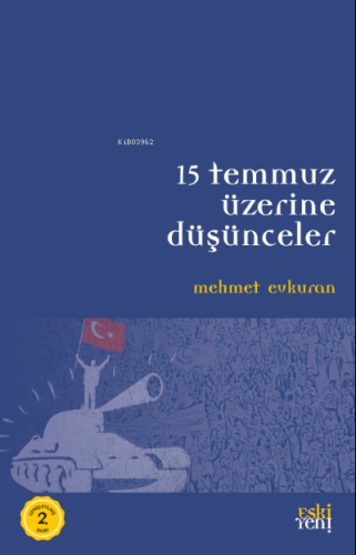 15 Temmuz Üzerine Düşünceler