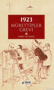 1923 Mürettipler Grevi