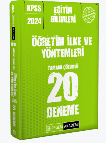 2024 KPSS Eğitim Bilimleri Öğretim İlke ve Yöntemleri 20 Deneme