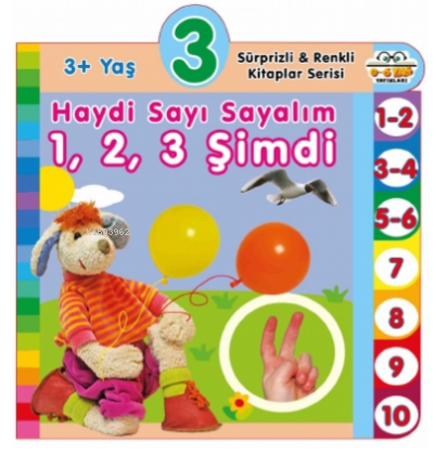 3+ Yaş Haydi Sayı Sayalım 1,2,3 Şimdi