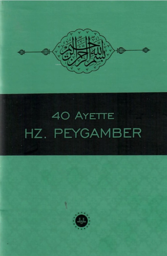 40 Ayette Hz Peygamber