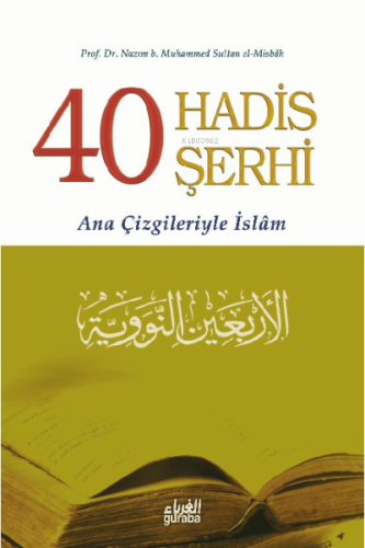 40 Hadis Şerhi (Ciltli)