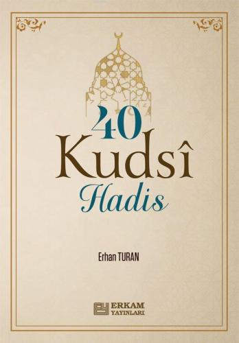 40 Kudsi Hadis