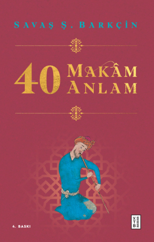 40 Makam 40 Anlam