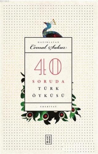 40 Soruda Türk Öyküsü