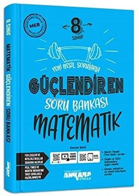 8. Sınıf Güçlendiren Matematik Soru Bankası