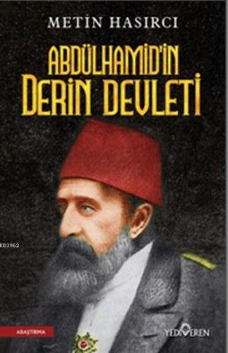 Abdülhamid'in Derin Devleti