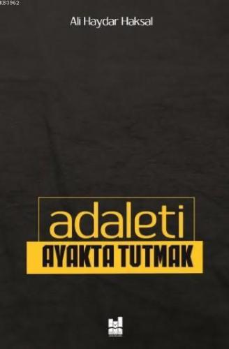 Adaleti Ayakta Tutmak