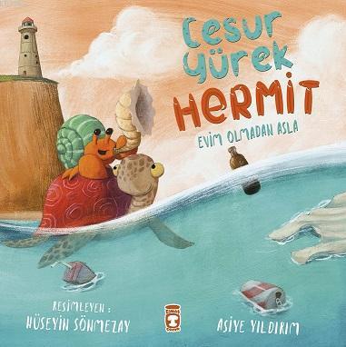 Adı: Cesur Yürek Hermit - Evim Olmadan Asla