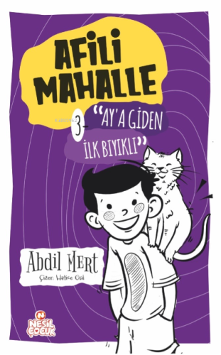 Afili Mahalle-3;Ay'a Giden İlk Bıyıklı