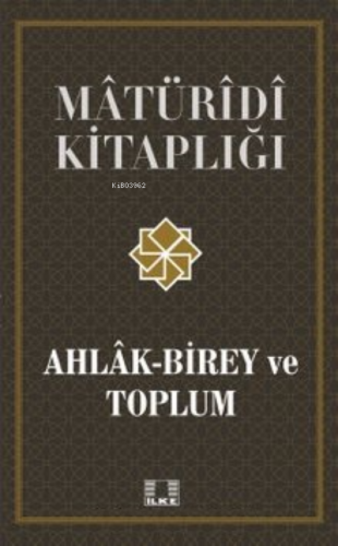 Ahlak-Birey ve Toplum