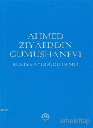 Ahmed Ziyaeddin Gümüşhanevi