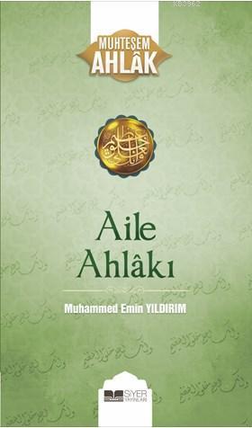 Aile Ahlakı; Muhteşem Ahlak 2