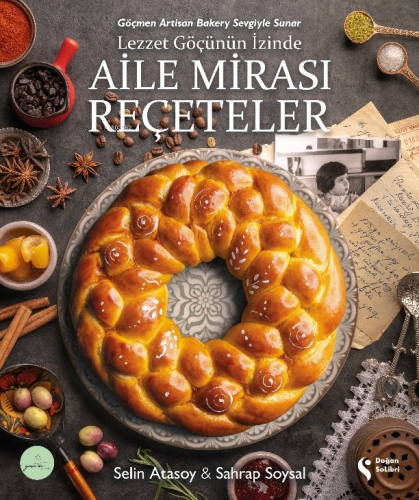 Aile Mirası Reçeteler;Lezzet Göçünün İzinde