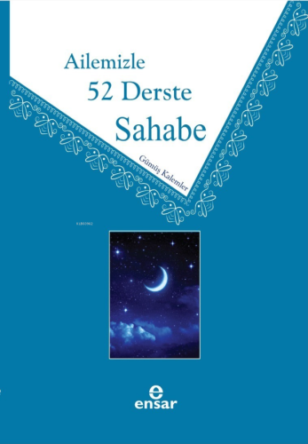 Ailemizle 52 Derste Sahabe