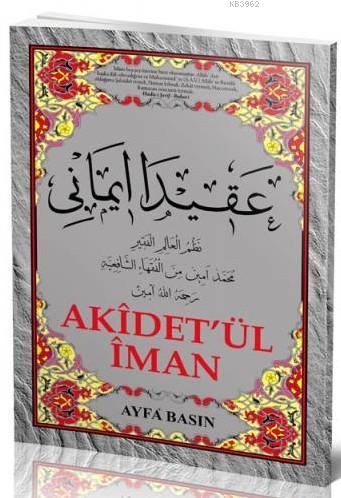 Akidet'ül İman (Ayfa-045, Haydari, Orta Boy)