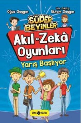 Akıl ve Zeka Oyunları 1; Yarış Başlıyor