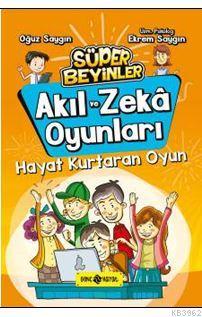 Akıl ve Zeka Oyunları 2 - Hayat Kurtaran Oyun