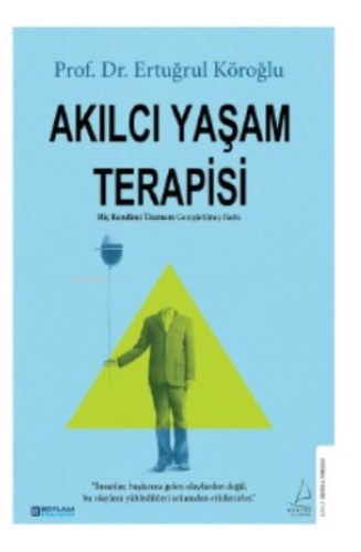 Akılcı Yaşam Terapisi