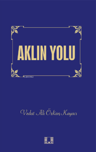 Aklın Yolu