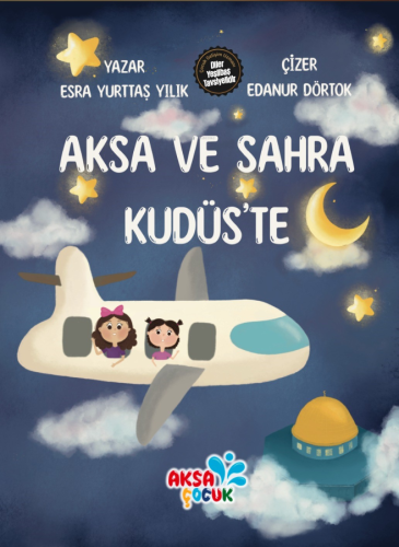 Aksa ve Sahra Kudüs'te