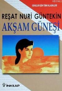 Akşam Güneşi (Gençler İçin)