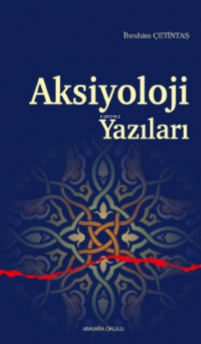 Aksiyoloji Yazıları