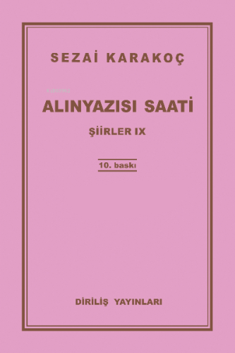 Alınyazısı Saati Şiirler -IX