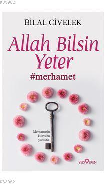 Allah Bilsin Yeter