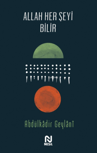 Allah Her Şeyi Bilir