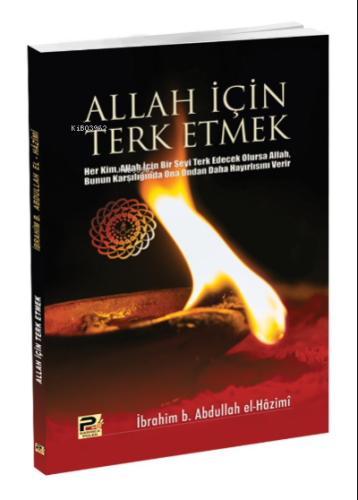 Allah İçin Terk Etmek