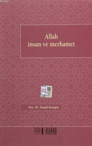 Allah İnsan Ve Merhamet