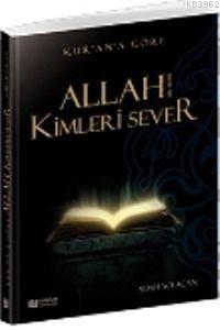 Allah Kimleri Sever