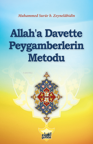 Allaha Davette Peygamberlerin Metodu