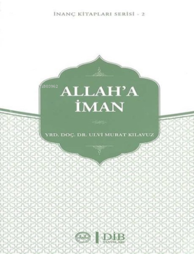 Allaha İman İnanç Kitap Serisi 2