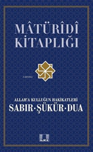 "Allah'a Kulluğun Hakikatleri Sabır, Şükür ve Dua / Doç. Dr. Mustafa S