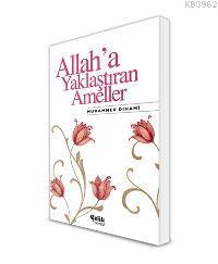 Allah'a Yaklaştıran Ameller