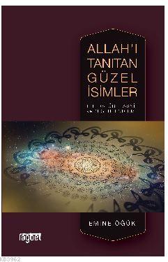 Allah'ı Tanıtan Güzel İsimler; Literatür, Tasnif ve Değerlendirme