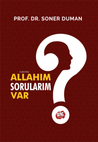 Allahım Sorularım Var