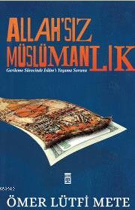 Allahsız Müslümanlık