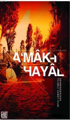 A'mak-ı Hayal