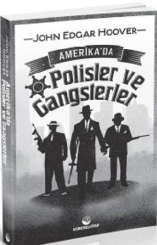 Amerika'da Polisler ve Gangsterler