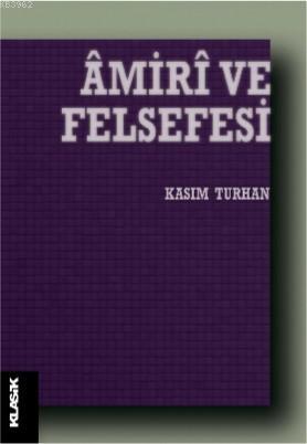 Âmirî ve Felsefesi