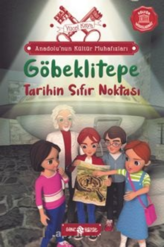 Anadolu'nun Kültür Muhafızları 3; Göbeklitepe Tarihin Sıfır Noktası